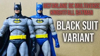 MCFARLANE DC MULTIVERSE KNIGHTFALL BATMAN BLACK SUIT VARIANT UNBOXING & REVIEW