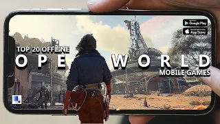 Top 20 OFFLINE Open World Single Player Android & iOS Games of JUNE 2023 with High Graphics