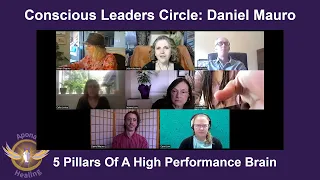 Conscious Leaders Circle: Daniel Mauro: "5 Pillars of a High Performance Brain"