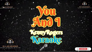 You And I/Kenny Rogers/Karaoke