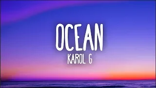 Karol G - Ocean (Letra)