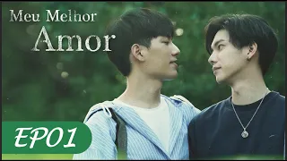 Meu Melhor Amor EP01 | 永远的第一名 NO.1 For You (Lin Zihong, Yang Yuteng)