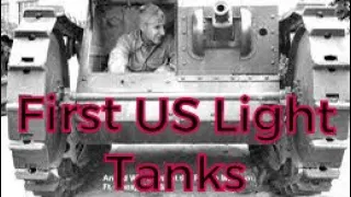 America's First Light Tanks: The Ford 3-Ton & M1917 (American Tanks)