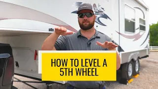 How to Level a 5th Wheel