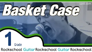 Basket Case (Green Day) • Rockschool • Guitar • Grade 1