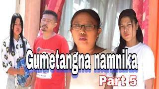 Gumetangna namnika | Part 5 | Short comedy film
