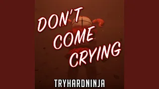 Don't Come Crying (feat. Andrea Storm Kaden)