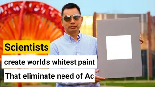 World's whitest paint ever that eliminate need of Ac / fight against global warming