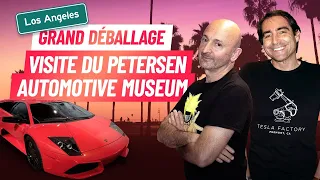 Visite du Petersen Automotive Museum à LA feat Cyril Drevet - Le Grand Déballage HS avec PP Garcia