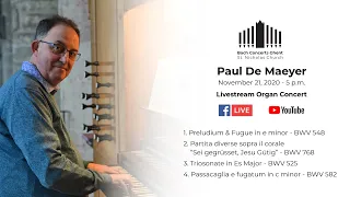 Paul De Maeyer Plays Bach