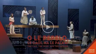 O le Pepelo, le Gaoi, ma le Pala’ai | The Liar, the Thief, and the Coward | Production Highlights