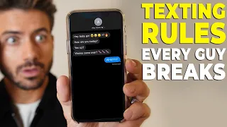 7 Texting Rules EVERY Guy Breaks *STOP DOING THIS* | Alex Costa