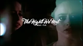 ● max + liz | the night we met +[1x06]