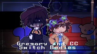 Gregory & ( present ) CC Switch Bodies [] Security Breach & Afton's [] Gacha FNaF []