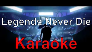 League of Legends - Legends Never Die ft. Against The Current (Karaoke)