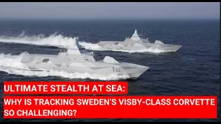 ULTIMATE STEALTH AT SEA: WHY IS TRACKING SWEDEN’S #VISBYCLASS CORVETTE SO CHALLENGING? #SWEDEN #SAAB