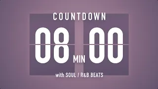 8 Minutes Countdown Timer Flip clock🎵 / +SOUL R&B Beats 🎧 + Bells 🔔