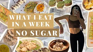 What I Eat In A Week: NO SUGAR EDITION | discovered my ALMOND BUTTER ADDICTION