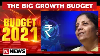 Budget 2021 To Reboot India? | Experts Speak To Republic TV