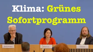 Grünes "Sofortprogramm" zum Klimaschutz: Hofreiter, Baerbock & Kretschmann - BPK 28. Juni 2019