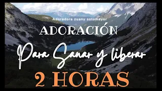 2 HORAS DE UNA NOCHE ADORANDO A DIOS || ADORACION PARA  ORAR