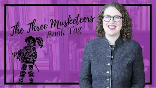 The Three Musketeers Book Tag | What Dumas Book Should I Read First!?