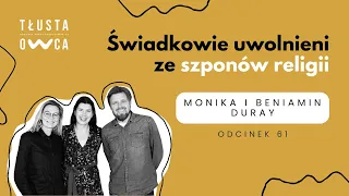 Świadkowie uwolnieni ze szponów religii