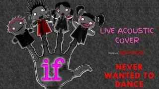 Mindless Self Indulgence - Never Wanted to Dance - Acoustic Cover Live Concert