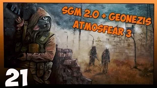 Stalker SGM 2.0 + Geonezis + Atmosfear 3 Прохождение - Часть #21[Сканеры и Охота на Бюреров]
