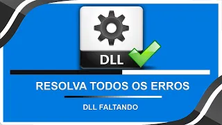 Como Resolver TODOS OS ERROS de DLL faltando Jogos e Programas