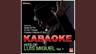 Tu Y Yo (In the Style of Luis Miguel) (Karaoke Version)