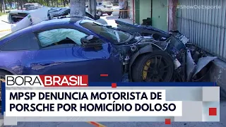 MP denuncia empresário que dirigia Porsche e matou motorista de app I Bora Brasil