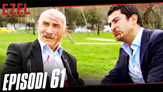 Ezel Me Titra Shqip Episodi 61 (Episod I Gjatë)