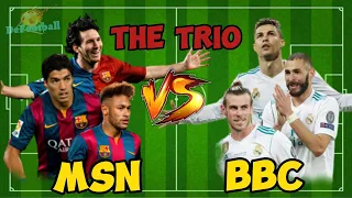 Best Trio Battle🔥 Prime MSN (Messi, Suarez, Neymar) vs Prime BBC (Bale, Benzema, Cristiano)💪