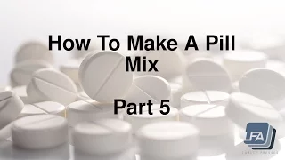 How to make a Tablet Pill mix for a Press 5