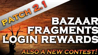 Patch 2.10 is out and we have New Login Champions, Champion Fragments and the Bazaar