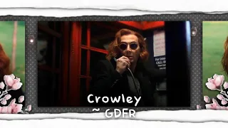 Crowley (Good Omens) - GDFR (Video Edit)