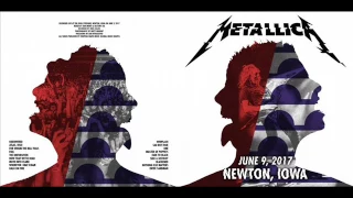 Metallica: Live in Newton, Iowa - June 9, 2017 [FULL CONCERT/HD AUDIO-LIVEMET]