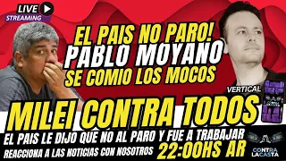 🔴HOY EN DIRECTO🔴👉MILEI CONTRA TODOS - EL PAIS LE DIJO NO AL PARO - JUEVES 09 - VIVO 22:00H AR🔴