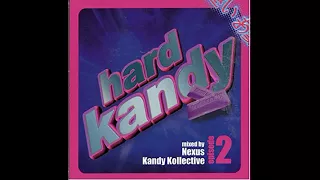 Hard Kandy Episode 2 CD1 By DJ Nexus