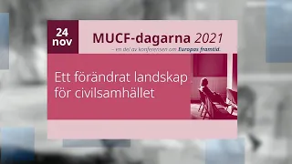 MUCF-dagarna - 24 november 2021 - Ett förändrat landskap för civilsamhället