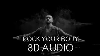 Justin Timberlake - Rock Your Body | 8D Audio🎧