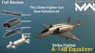 A-14B Equalizer Legendary Strike Fighter Got New BUFF | Modern Warships