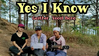 Yes I Know by Gaither Vocal Band Cover by Cordillera Songbirds/LifebreakthroughMusic/Kriss Tee Hang