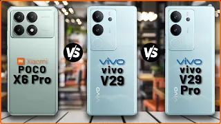 Xiaomi POCO X6 Pro VS vivo V29 VS vivo V29 Pro || Full Comparison
