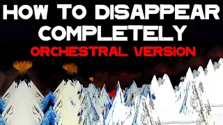 Radiohead - How To Disappear Completely - Orchestral Version