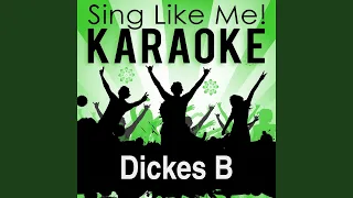 Dickes B (Karaoke Version) (Originally Performed By Seeed)