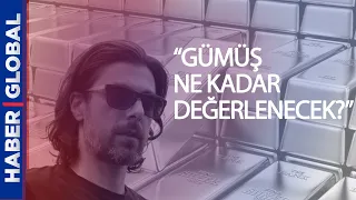 Bin Gram Gümüşle Ev Araba Alabilecek miyiz? Hamza Yardımcıoğlu'dan Gümüş Analizi