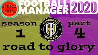 Football Manager 2020 | Road to glory Harrogate | season 1 episode 4| Change of tactics.