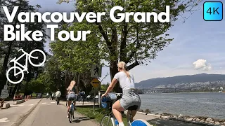 4🅺 Vancouver Grand Bike Tour【4K 60fps】